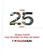 25 JAAR AACN, VOOR DE LEDEN EN DOOR DE LEDEN 1986 - 2011, Boeken, Nieuw