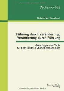 F Hrung Durch Ver Nderung, Ver Nderung Durch F . Hasselbach,, Livres, Livres Autre, Envoi