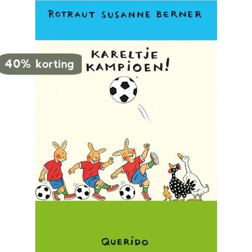 Kareltje Kampioen 9789045103426 R.S. Berner, Boeken, Overige Boeken, Gelezen, Verzenden