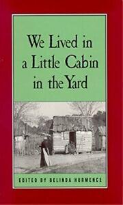 We Lived in a Little Cabin in the Yard.New, Livres, Livres Autre, Envoi