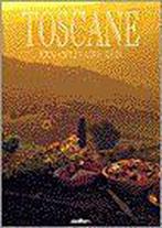 Toscane, Een Culinaire Reis 9789054266716, Gelezen, Lorenza De Medici, Verzenden