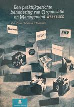 Werkboek Een praktijkgerichte benadering van organisatie &, Boeken, Gelezen, N.H.M. van Dam, Verzenden