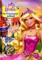 Barbie - De Prinsessenschool 9781445499260, Boeken, Verzenden, Zo goed als nieuw