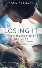 Losing it | Cora Carmack | Cora Carmack 9789021422763, Verzenden, Gelezen, Cora Carmack