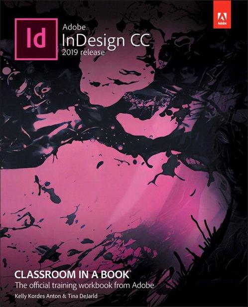Adobe InDesign CC Classroom in a Book (2019 Release), Boeken, Overige Boeken, Zo goed als nieuw, Verzenden