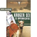 Karl May - Kruger Bei de oppermachtige 9789036630849, Boeken, Verzenden, Zo goed als nieuw, Karl May