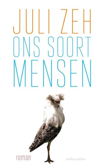 Ons soort mensen 9789026334665 Juli Zeh, Verzenden, Juli Zeh