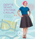 Gertie Sews Vintage Casual, Boeken, Nieuw, Nederlands, Verzenden