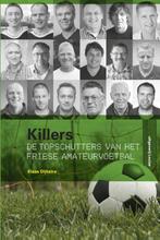 Killers 9789491536069 Klaas Dijkstra, Boeken, Verzenden, Gelezen, Klaas Dijkstra