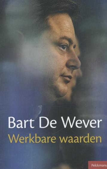 Werkbare waarden 9789028965027 Bart de Wever, Verzenden, Bart de Wever