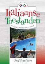 Italiaanse toestanden 9789462035300 Stef Smulders, Boeken, Verzenden, Gelezen, Stef Smulders