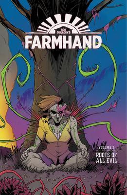 Farmhand Volume 3: Roots of All Evil, Livres, BD | Comics, Envoi
