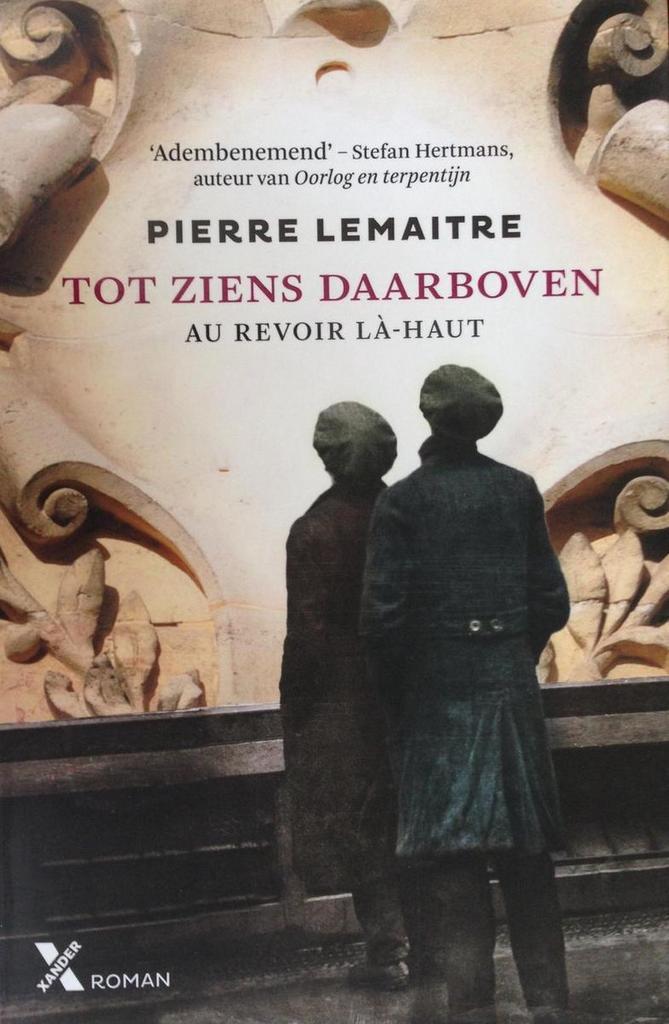Tot ziens daarboven / Interbellum trilogie / 1 9789401601931, Boeken, Romans, Gelezen, Verzenden