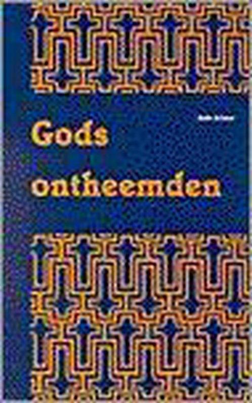 Gods ontheemden 9789024293278, Boeken, Godsdienst en Theologie, Gelezen, Verzenden