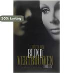 Blind Vertrouwen Genitta Low 9789085192299 Gennita Low, Boeken, Verzenden, Gelezen, Gennita Low