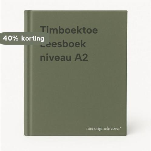 Timboektoe Leesboek niveau A2 9789001777883, Boeken, Schoolboeken, Gelezen, Verzenden