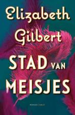 Stad van meisjes 9789403158204 Elizabeth Gilbert, Verzenden, Gelezen, Elizabeth Gilbert