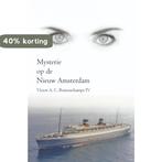 Mysterie op de Nieuw Amsterdam 9789464057195, Boeken, Verzenden, Zo goed als nieuw, Victor A.C. Remouchamps IV
