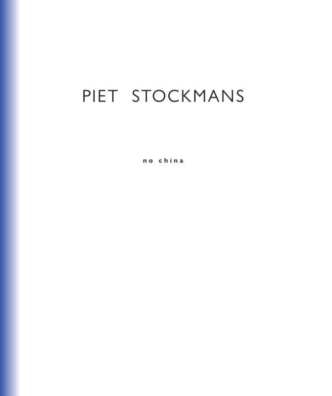 No China 9789089318787 Piet Stockmans, Boeken, Kunst en Cultuur | Beeldend, Zo goed als nieuw, Verzenden