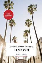 The 500 hidden secrets of Lisbon 9789460581755, Miguel Judice, Gomez da Costa, Manuel, Verzenden