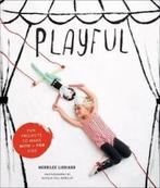 Playful 9781617690457 Merrilee Liddiard, Boeken, Verzenden, Zo goed als nieuw, Merrilee Liddiard