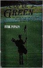 OP DE GREEN 9789022521144 Turk Pipkin, Boeken, Verzenden, Gelezen, Turk Pipkin