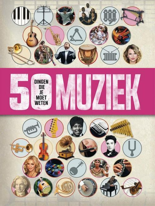 50 dingen die je moet weten - Muziek (9789026622816), Antiek en Kunst, Antiek | Boeken en Manuscripten, Verzenden