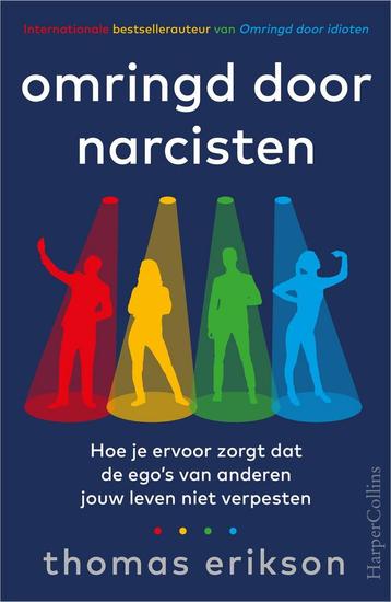 Omringd door narcisten (9789402712728, Thomas Erikson) beschikbaar voor biedingen