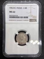 Inde britannique. Victoria. 1/4 Rupee 1862(C) NGC MS62 (Sans, Postzegels en Munten