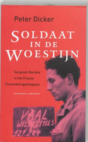Soldaat in de woestijn 9789054291367 P. Dicker, Verzenden, P. Dicker