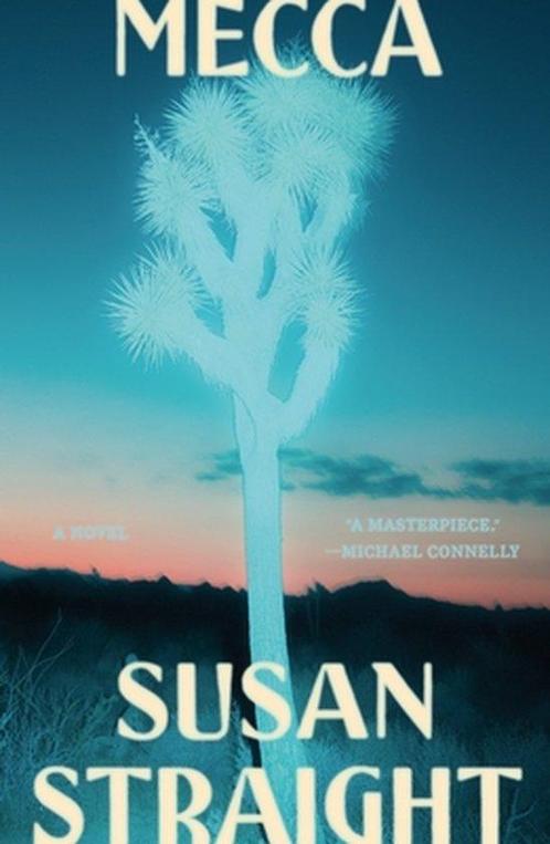 Mecca 9780374604516 Susan Straight, Boeken, Taal | Engels, Gelezen, Verzenden