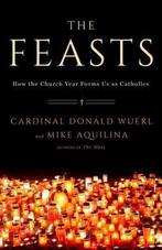 The Feasts 9780804139922, Cardinal Donald Wuerl, Cardinal, Donald Wuerl, Zo goed als nieuw, Verzenden