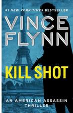 Mitch Rapp Novel- Kill Shot 9781501187025 Vince Flynn, Boeken, Verzenden, Gelezen, Vince Flynn