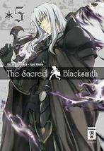 The Sacred Blacksmith 05 von Yamada, Kotaro, Miura, Isao, Gelezen, Verzenden