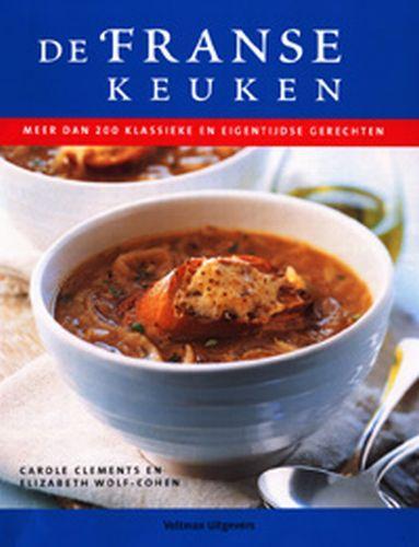 De Franse keuken 9789059203730 C. Clements, Boeken, Kookboeken, Gelezen, Verzenden