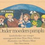Onder moeders paraplu 9789027442352 Wim Hora Adema, Verzenden, Wim Hora Adema