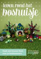 Leven rond het Boshuisje 9789082576306, Verzenden, Zo goed als nieuw