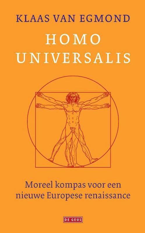 Homo universalis - Klaas van Egmond - 9789044542349 - Paperb, Livres, Philosophie, Envoi