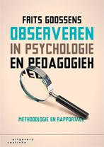 Observeren in psychologie en pedagogiek 9789046906200, Boeken, Verzenden, Zo goed als nieuw, Frits Goossens