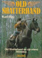 Old shatterhand en zyn vriend winnetou - May 9789024333264, Boeken, May, Ronald Van Riet, Zo goed als nieuw, Verzenden