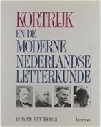 Kortrijk en de moderne Nederlandse letterkunde 9789020916379, Thomas Piet (red.), Verzenden