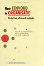 NAAR EENVOUD IN ORGANISATIE (REEKS MANAGEMENT & ORGANISATIE), Boeken, Gelezen, EijK, Verzenden