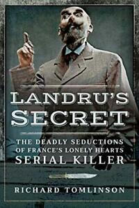 Landrus Secret: The Deadly Seductions of France s Lonely, Boeken, Overige Boeken, Zo goed als nieuw, Verzenden