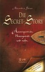 Die Secret-Story 9783867310253, Alexandra Bruce, Verzenden