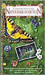 Natuurlijk in de tuin / De groenboekerij 9789021531038, Verzenden, Gelezen