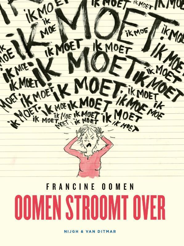Oomen stroomt over 9789038807256 Francine Oomen, Boeken, Literatuur, Gelezen, Verzenden