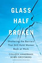 Glass Half-Broken: Shattering the Barriers That Still Hold, Verzenden, Zo goed als nieuw, Colleen Ammerman