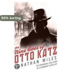 The Nine Lives of Otto Katz 9780593062296 Jonathan Miles, Boeken, Verzenden, Gelezen, Jonathan Miles