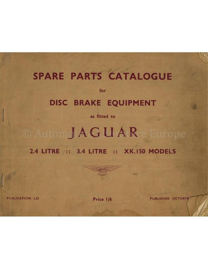 1957 JAGUAR 2.4 | 3.4 | XK 150 SCHIJFREMMEN ONDERDELEN, Auto diversen, Handleidingen en Instructieboekjes