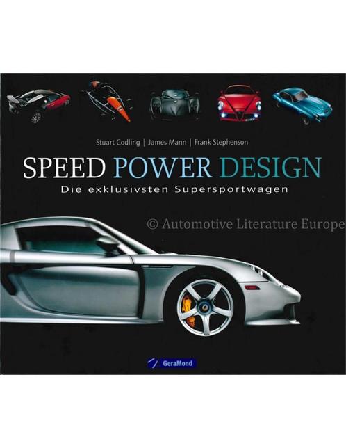 SPEED - POWER - DESIGN, DIE EXCLUSIVSTEN SUPERSPORTWAGEN, Livres, Autos | Livres